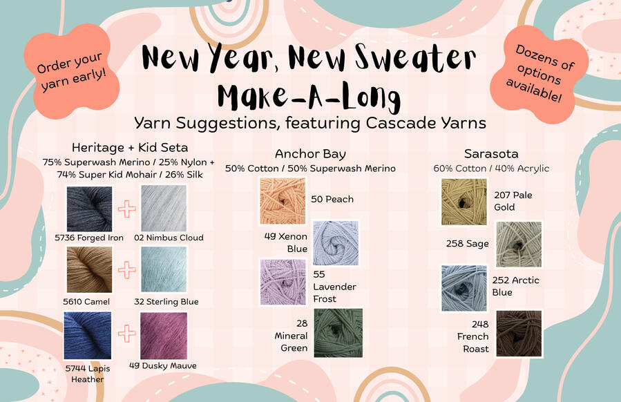 New Year, New Sweater Kits An advertisement for the New Year, New Sweater Make-a-long, including several options of different colors that can be chosen to make one of the sweaters.